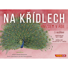 Mindok Na křídlech: Hnízdem v Asii – 3. rozšíření